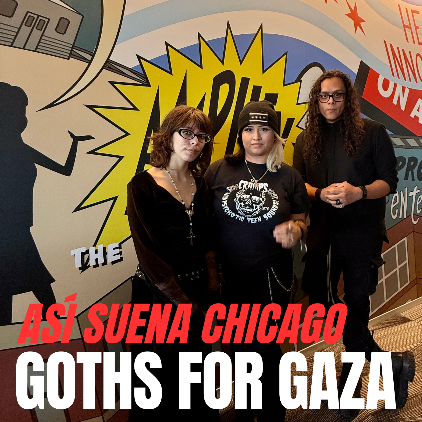 Así suena Chicago: Chicago Gothic Scene + Grave Love (Goths for Gaza)
